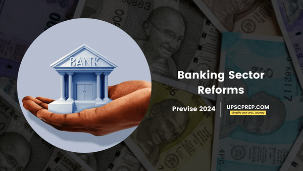 Previse 2024: Banking Sector Reforms