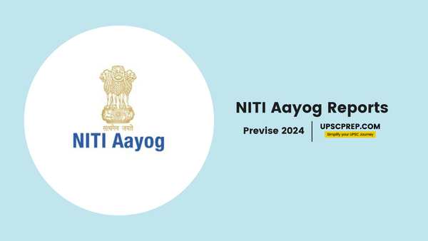Previse 2024: NITI Aayog Reports