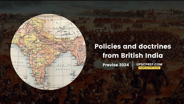 Previse 2024: Policies and Doctrines: British India