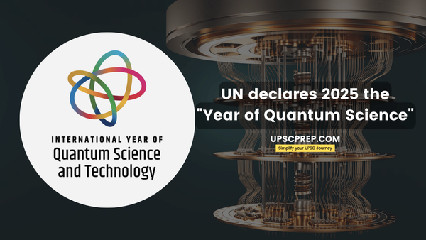 UN declares 2025 the "Year of Quantum Science"